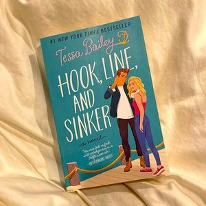 Hook, line and sinker by Tessa Bailey
